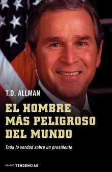 El hombre más peligroso del mundo