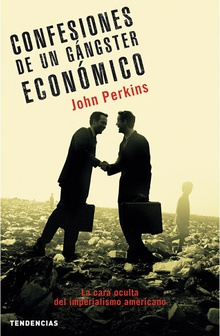 Confesiones de un gángster económico