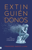 Extinguiéndonos